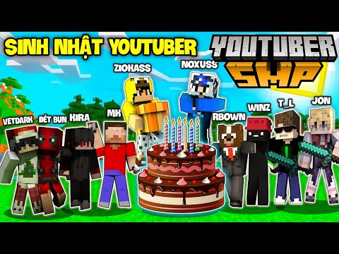 MINECRAFT YOUTUBER SMP #12 |  FIRST TIME ORGANIZING A BIRTHDAY FOR A VIETNAMESE YOUTUBER IN MINECRAFT...!