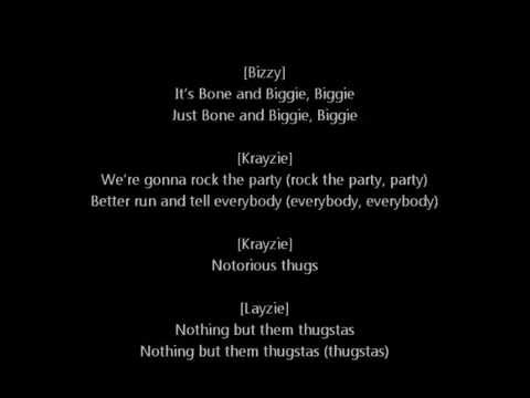 The Notorious B.I.G. (feat. Bone Thugz-N-Harmony) - Notorious Thugs [LYRICS]