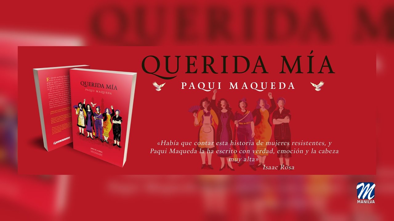 Presentación de “Queridada Mía”, de Paqui Maqueda