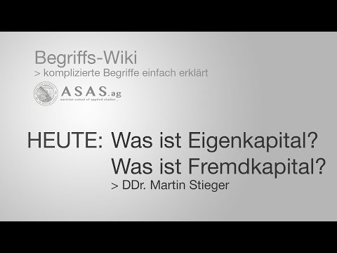 Was ist Eigenkapital? Was ist Fremdkapital?