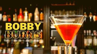 BOBBY BURNS COCKTAIL Recipe