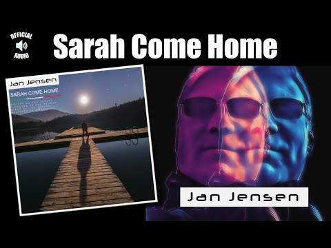 Jan Jensen - Sarah Come Home [Italo Disco /  Synthpop / 80s Pop] (Official Audio)