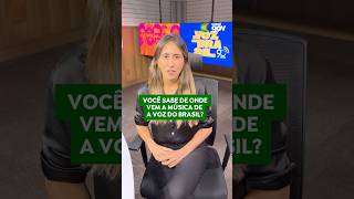 VOCÊ SABE DE ONDE VEM A MÚSICA DE A VOZ DO BRASIL? | #avozdobrasil
