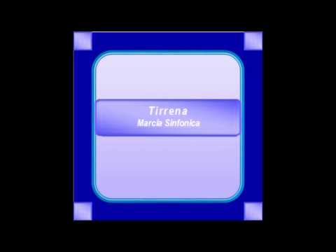 "Tirrena"- Marcia Sinfonica - Ilacqua