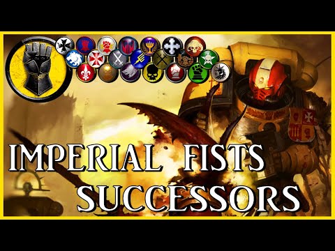 IMPERIAL FISTS SUCCESSOR CHAPTERS - Stoic Crusaders | Warhammer 40k Lore