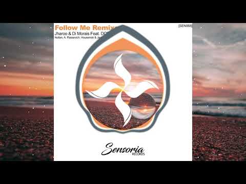 (Deep House, Vocal) Jharoo & DI Morais Ft.DOROTHY O - Follow Me (A.Rassevich Remix)
