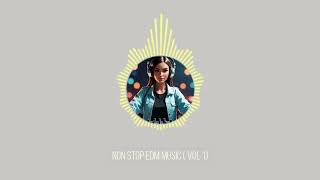 Non stop EDM music Vol 1 | Himanshu Katara |