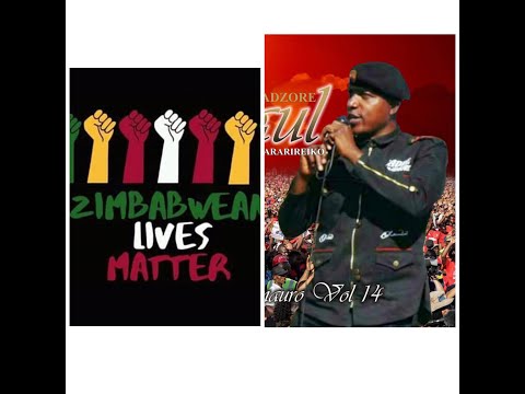 Paul Madzore - Zimbabwe Manyararireiko: (#ZimLivesMatter)