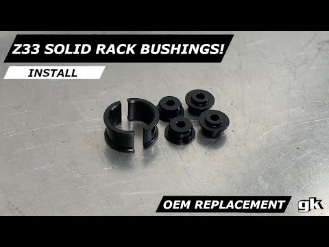 Gktech Z33 350z G35 V35 Solid Aluminum Steering Rack Busings - Install