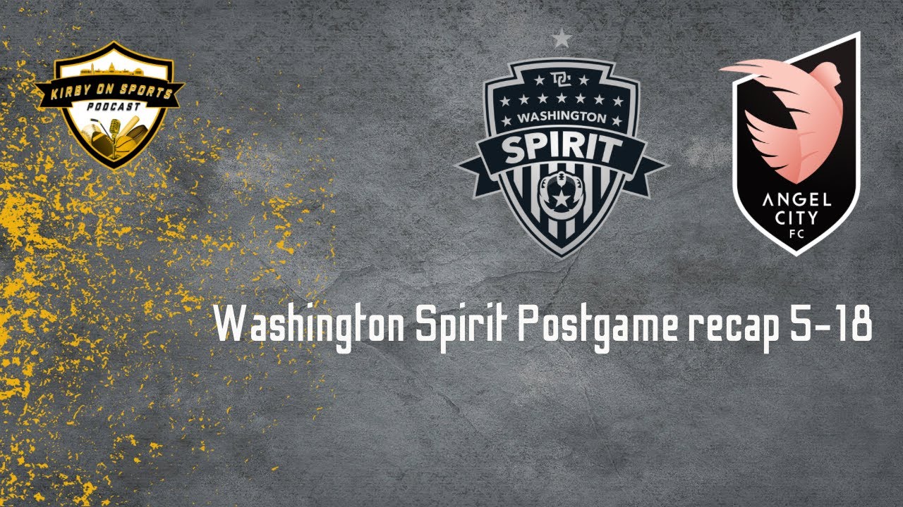 Washington Spirit Victorious over Angel City FC - Postgame Recap