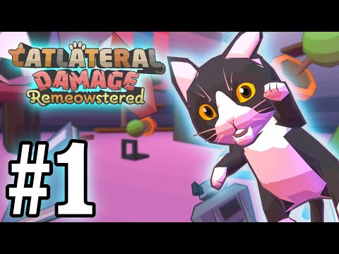 Catlateral Damage: Remeowstered PART 1 Gameplay Walkthrough