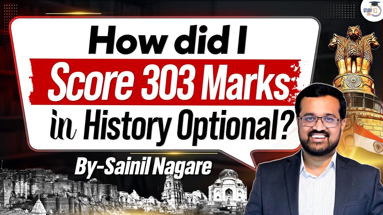 History Optional 300+ Marks Strategy By Sainil Nagare | StudyIQ IAS
