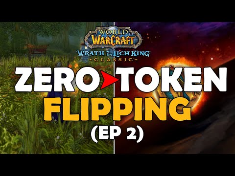 0-Token Challenge | Auction House Flipping ONLY | WOTLK (Wrath Classic WoW) EP 2