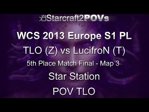 SC2 HotS - WCS 2013 EU S1 PL - TLO vs LucifroN - 5th Place Final - Map 3 - Star Station - TLO