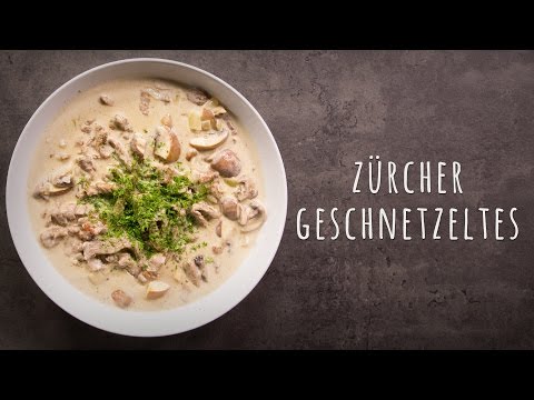 Zürcher Geschnetzeltes Rezept