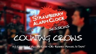Counting Crows &#39;All My Love&#39; live on FM104&#39;s The Strawberry Alarm Clock