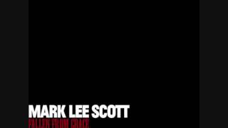 Mark Lee Scott - Fallen from Grace