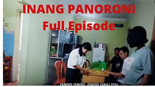 Download lagu INANG PANORONI -  Full Episode  - Film Batak mp3