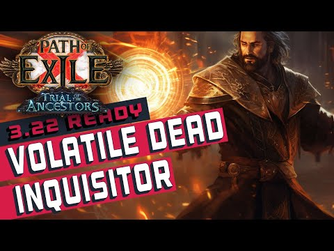 [3.22]VOLATILE DEAD INQUISITOR Path of Exile Build Guide