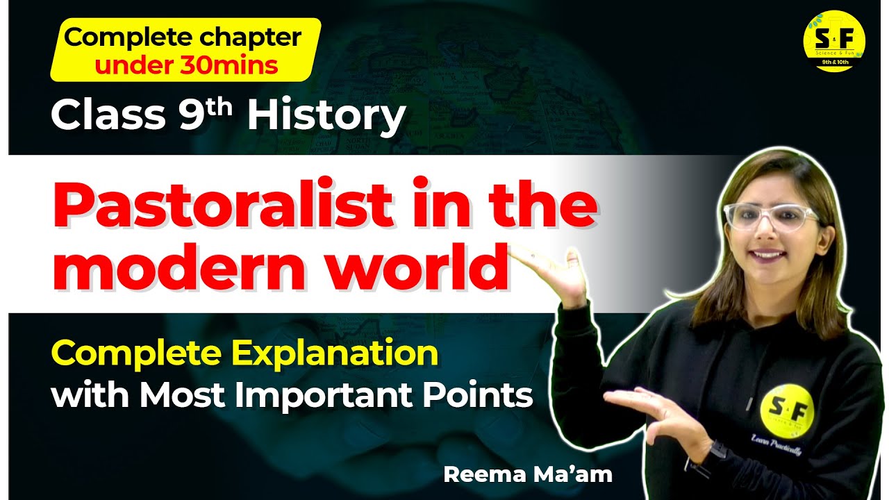 Class 9th History Pastoralist in the Modern World | With Reema Maam Science and fun
