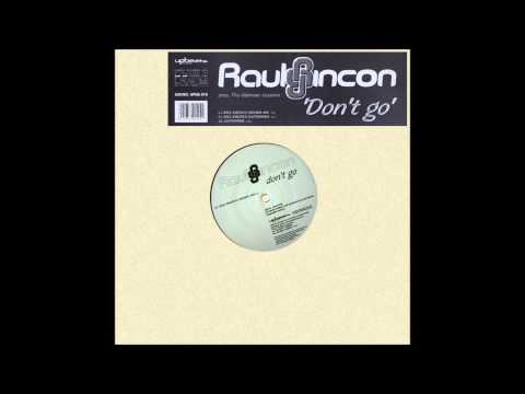 Raul Rincon pres. The Glamour Lessons - Don't Go (Original Mix) (2001)