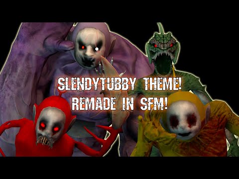(SFM/SLENDYTUBBIES) Slendytubbies Classic Theme (Birthday Special)