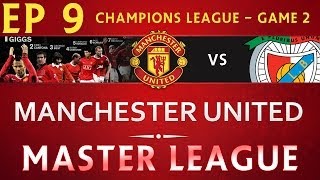 [TTB] PES 2014 - Master League Series - Ep 9 - Manchester United Vs Benfica - CL Game 2