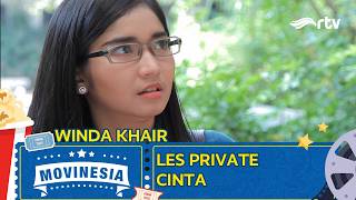 Download lagu MOVINESIA RTV - LES PRIVATE CINTA ( WINDA KHAIR ) mp3 Download lagu MOVINESIA RTV - LES PRIVATE CINTA ( WINDA KHAIR ) mp3