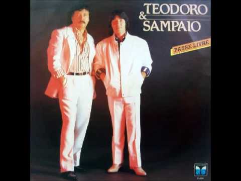 Teodoro e Sampaio - Passe Livre (Participação: Barrerito)