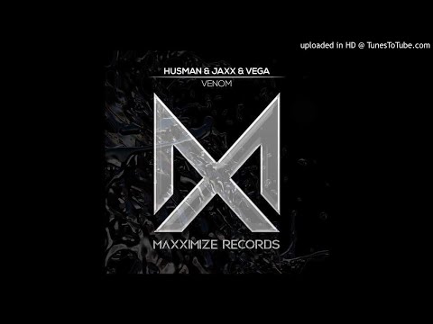 Husman x Jaxx & Vega - Venom (Extended Mix)