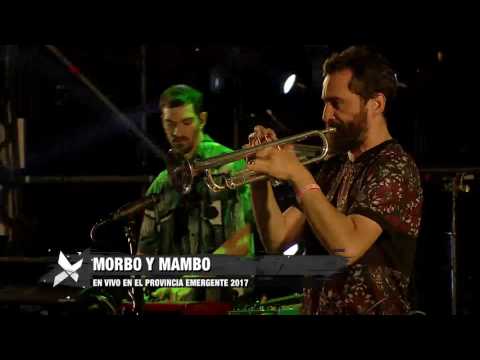 MORBO Y MAMBO en el #ProvinciaEmergente2017