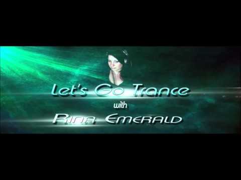 Rina Emerald - Let's Go Trance (episode 63)