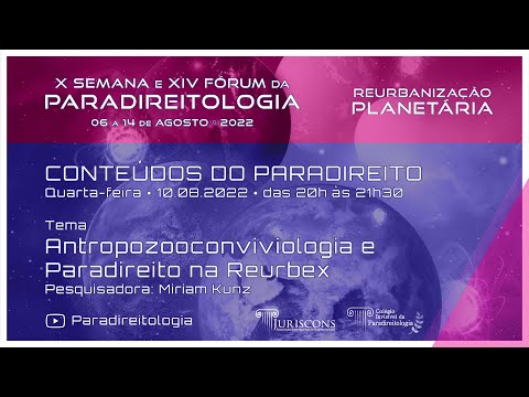 X S. da Paradireitologia: Conteúdos do Paradireito: Antropozooconviviologia e Paradireito na Reurbex