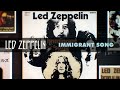 Immigrant Song de Led Zeppelin