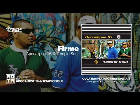 Templo Soul | Firme (CD Apocalipse 16 & Templo Soul)