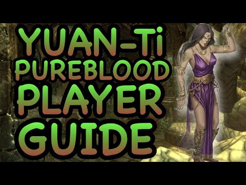 YUAN-TI PUREBLOOD PLAYER GUIDE