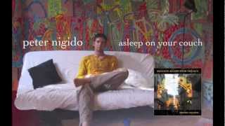 Peter Nigido 'Asleep On Your Couch' (Audio)