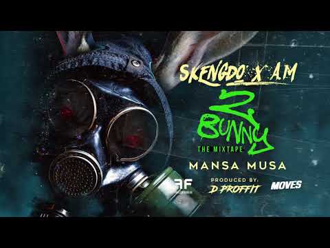 Skengdo x AM - Mansa Musa [Official Audio]