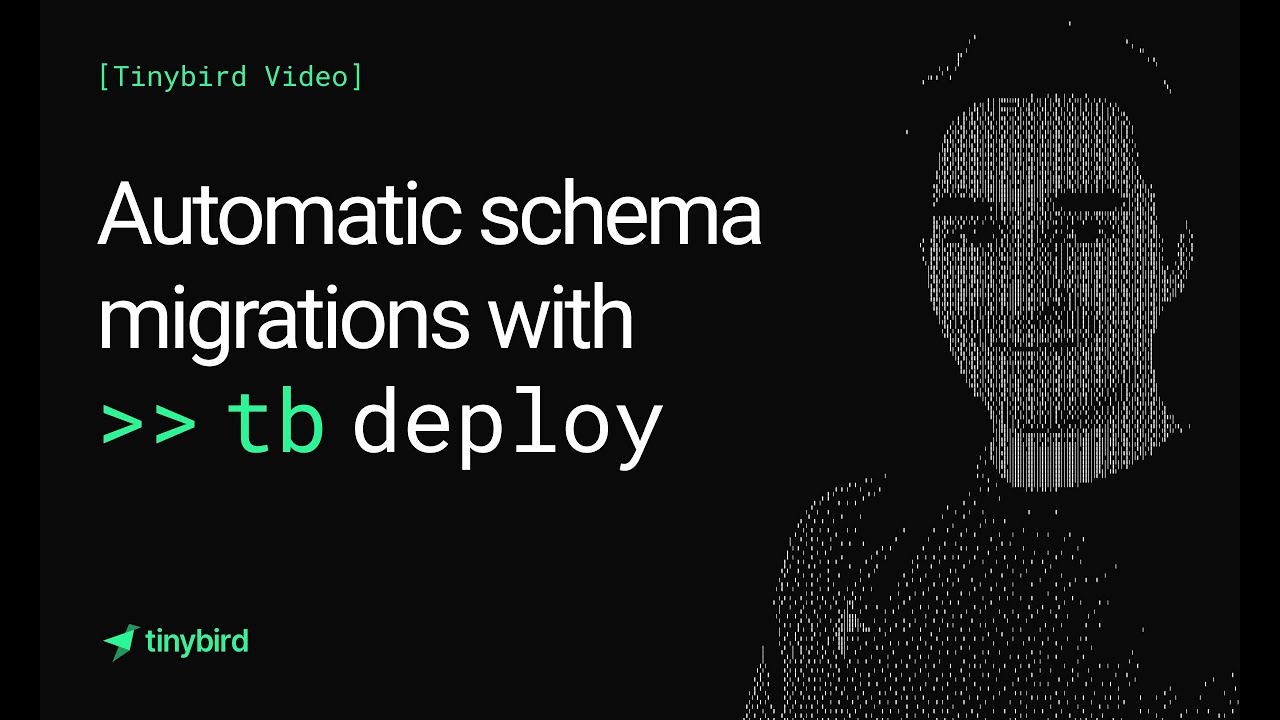 Automatic schema migrations with tb deploy