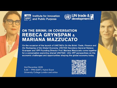 On the Brink: a conversation. Rebeca Grynspan & Mariana Mazzucato