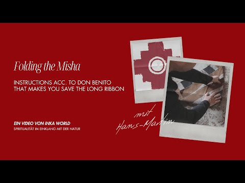 Folding the mesa or misha, power tool of the ancient Incas of Peru