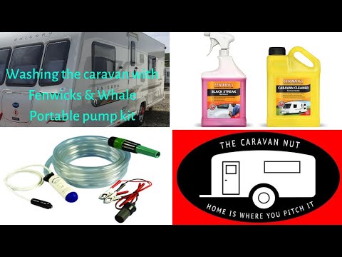 Washing the caravan with Fenwicks and Whale Portable pump kit