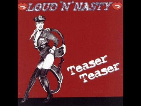 Loud N' Nasty - Play Dirty