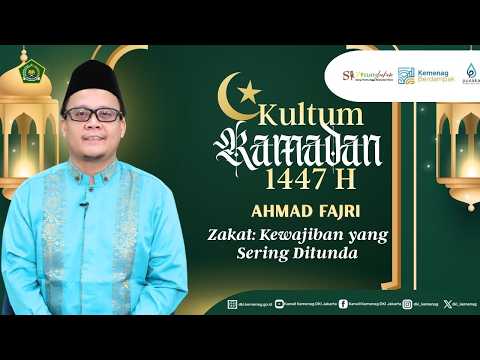 Kultum Ramadhan 1447 H/2026 | Zakat: Kewajiban yang Sering Ditunda