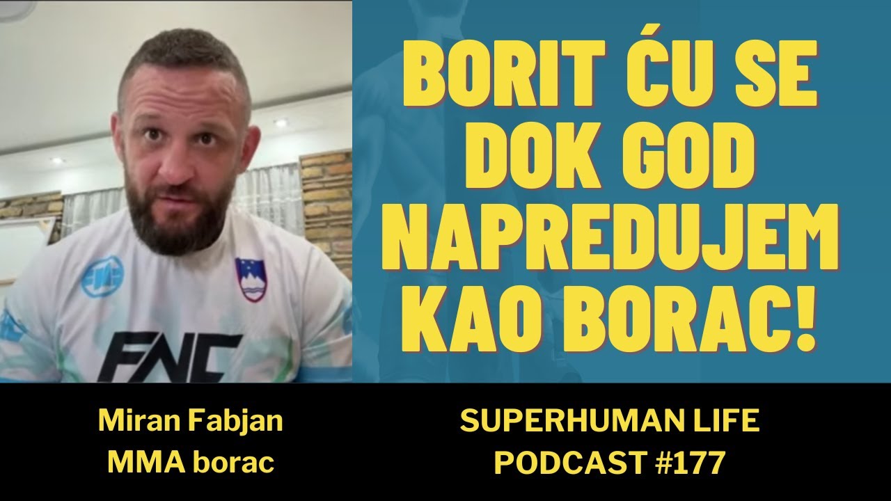Miran Fabjan: "Borit ću se dok god napredujem i razvijam se kao borac"