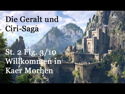 The Witcher Hörspiel [St. 2: Flg. 3] - Willkommen in Kaer Morhen