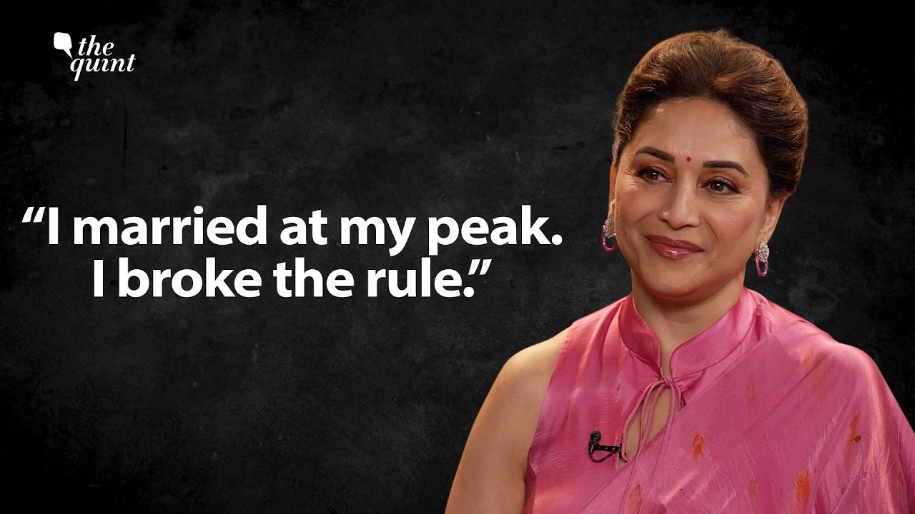 “I Married at My Peak. I Broke the Rule and Everyone was Surprised" : Madhuri Dixit| The Quint