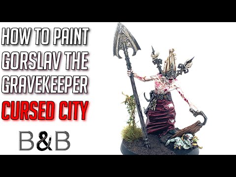 How to paint Gorslav the Grave keeper