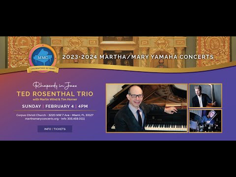 Ted Rosenthal Trio 2.4.24