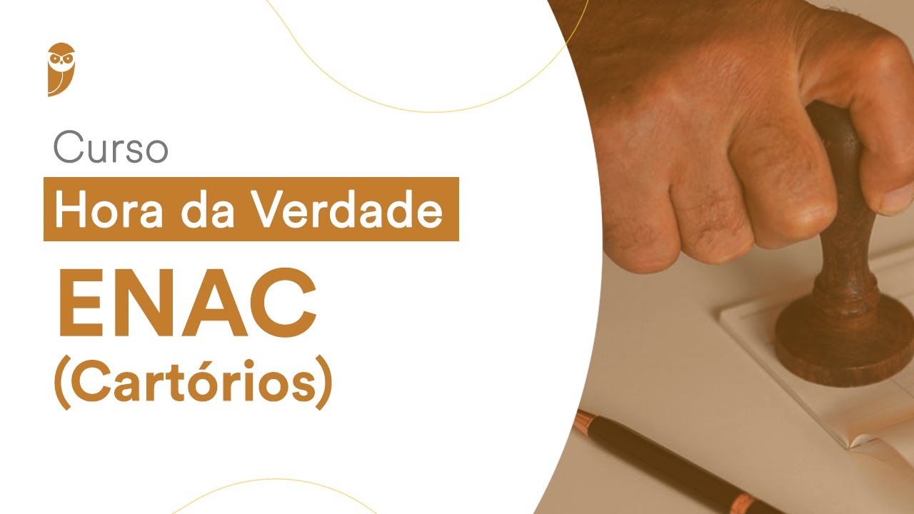 Curso Hora da Verdade: ENAC (Cartórios): Registro de Imóveis  - Professor Rafael Spínola Castro